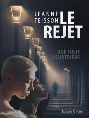cover image of Le Rejet